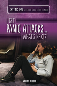 I Get Panic Attacks...What's Next? - 9781499470604 by Verity Miller, 9781499470604