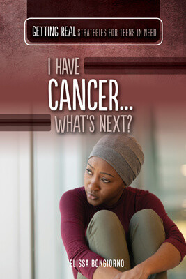 I Have Cancer...What's Next? - 9781499470666 by Elissa Bongiorno, 9781499470666