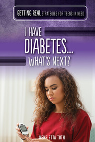 I Have Diabetes...What's Next? - 9781499470727 by Henrietta Toth, 9781499470727