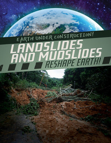Landslides and Mudslides Reshape Earth! - 9781538258323 by Abby Badach Doyle, 9781538258323