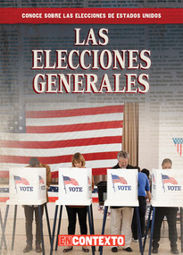 Las elecciones generales (The General Election) by Kathryn Wesgate, 9781538260593