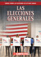 Las elecciones generales (The General Election) by Kathryn Wesgate, 9781538260593