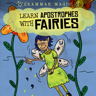 Learn Apostrophes with Fairies by Emily Mahoney, 9781538247235