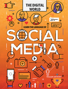 Learn the Language of Social Media by William Anthony, 9781978524835