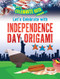 Let's Celebrate with Independence Day Origami by Ruth Owen, 9781978525078