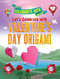 Let's Celebrate with Valentine's Day Origami - 9781978525177 by Ruth Owen, 9781978525177