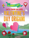 Let's Celebrate with Valentine's Day Origami - 9781978525177 by Ruth Owen, 9781978525177