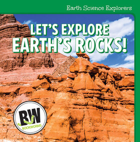 Let's Explore Earth's Rocks! by Nicole Horning, 9781502656216