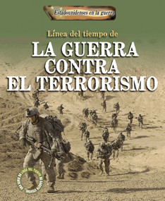 Línea del tiempo de la guerra contra el terrorismo (Timeline of the War on Terror) by Charlie Samuels, 9781538254400