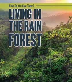Living in the Rain Forest - 9781725316577 by Alicia Z. Klepeis, 9781725316577