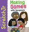 Making Games with ScratchJr - 9781725331495 by Tracy Gardner, Elbrie de Kock, 9781725331495