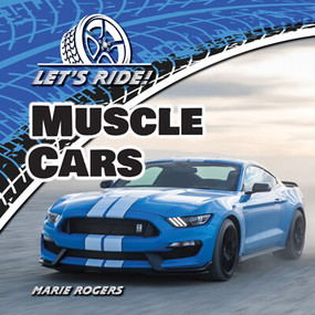 Muscle Cars - 9781725327511 by Marie Rogers, 9781725327511