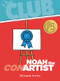 Noah the Con Artist by Elizabeth Gordon, 9781538382394