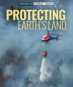 Protecting Earth's Land by Daniel R. Faust, 9781725323544