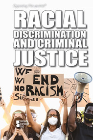 Racial Discrimination and Criminal Justice by Marty Gitlin, 9781534507692