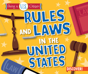 Rules and Laws in the United States by Charlotte Taylor, 9781978517516