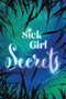 Sick Girl Secrets by Anna Russell, 9781978595453