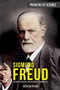 Sigmund Freud (The Man, the Scientist, and the Birth of Psychoanalysis) by Ruth Sheppard, 9781499471182