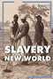 Slavery in the New World by Therese Harasymiw, 9781502660862