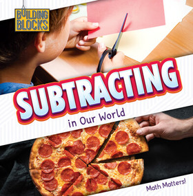 Subtracting in Our World by Naomi Osborne, 9781502656650