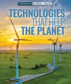 Technologies That Help the Planet - 9781725323674 by Therese M. Shea, 9781725323674