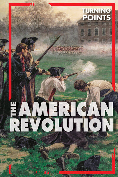 The American Revolution - 9781502657596 by Sophie Washburne, 9781502657596