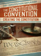 The Constitutional Convention: Creating the Constitution by Jill Keppeler, 9781538258460