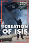 The Creation of ISIS by Joseph Stanley, 9781502660749