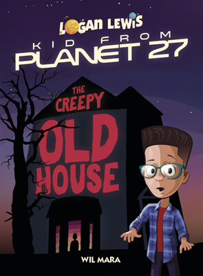 The Creepy Old House by Wil Mara, 9781538384343