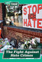 The Fight Against Hate Crimes by C. R. McKay, 9781502660985