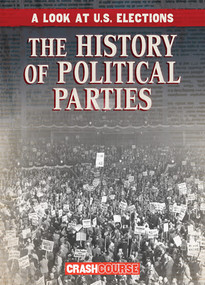 The History of Political Parties by Kathryn Wesgate, 9781538259467