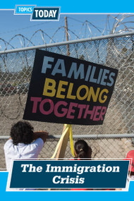 The Immigration Crisis by Meghan Green, 9781502657534