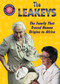 The Leakeys (The Family That Traced Human Origins to Africa) by Angela Timmons-Hanselka, 9781725342408