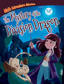 The Mystery of the Division Dragon - 9781538252680 by William Potter, Rayanne Vieira, 9781538252680