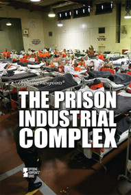The Prison Industrial Complex by Lita Sorensen, 9781534506909