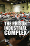 The Prison Industrial Complex by Lita Sorensen, 9781534506909