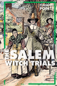 The Salem Witch Trials - 9781502657725 by Jennifer Lombardo, 9781502657725