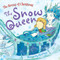 The Snow Queen - 9781499485998 by Claire Keay, 9781499485998