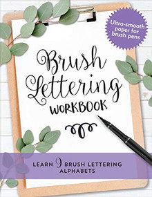 BRUSH LETTERING WORKBOOK - 9781441331182 by , 9781441331182