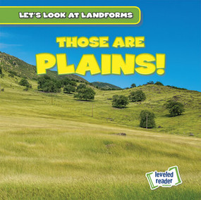 Those Are Plains! by Dwayne Hicks, 9781538263853