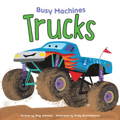 Trucks - 9781499485813 by Amy Johnson, Craig Shuttlewood, 9781499485813