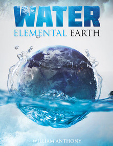 Water - 9781502658012 by William Anthony, 9781502658012