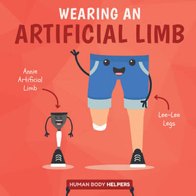 Wearing an Artificial Limb - 9781534535541 by Harriet Brundle, 9781534535541
