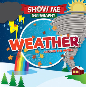 Weather Around the World by Emilie Dufresne, 9781534538306