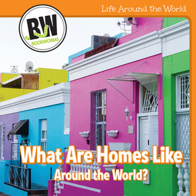 What Are Homes Like Around the World? - 9781502659361 by Kathleen Connors, 9781502659361