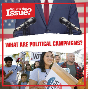 What Are Political Campaigns? - 9781534534629 by Judy Thorpe, 9781534534629