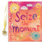 Seize The Moment by , 9780880882927