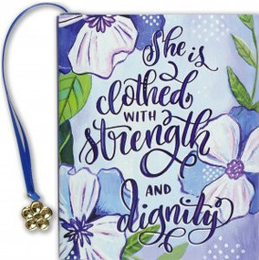 SHE IS CLOTHED IN STRENGTH&DIGNITY - 9781441331588