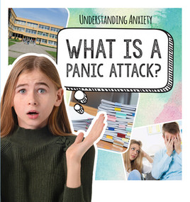What Is a Panic Attack? - 9781725318038 by Caitie McAneney, 9781725318038