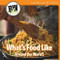 What's Food Like Around the World? by Kathleen Connors, 9781502659422